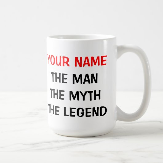 Custom The man myth legend 15oz Office-Tasse Kaffeetasse (Rechts)