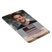 Custom Thin Red Line Feuerwehrmannschaft Grad Magnet (Rechte Seite)