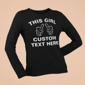 Custom This Girl - Fügen Sie hier Ihren eigenen Te T-Shirt