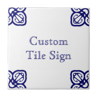 Custom Tile Sign - Spanisches Weiß auf blau