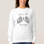 Custom Till Death Skeleton Hands Mrs Sweatshirt (Vorderseite)