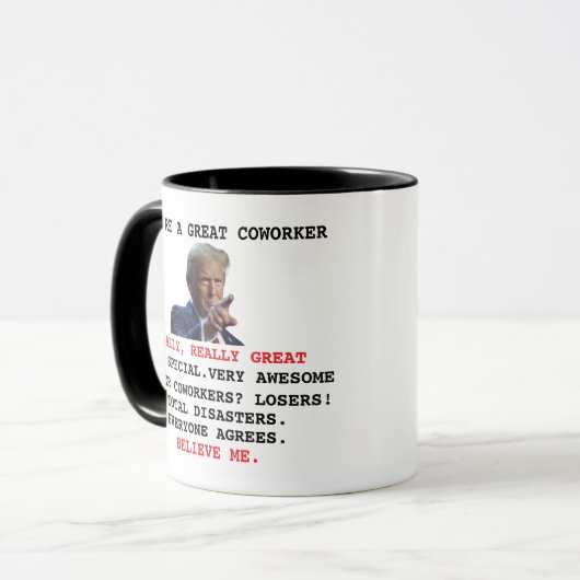 Custom Trump Coworker, Work Colleague Friend Tasse (Vorderseite Links)