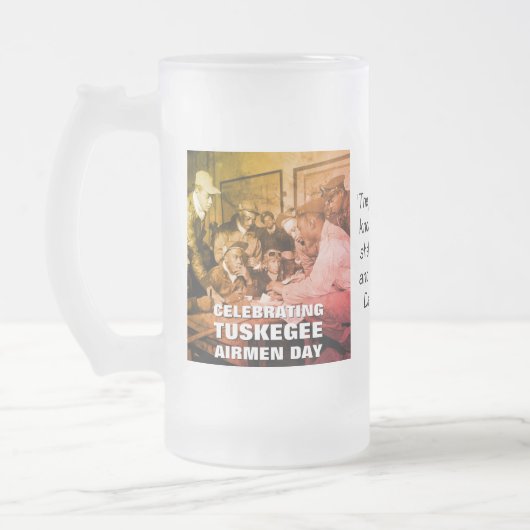 Custom TUSKEGEE AIRMEN DAY Mattglas Bierglas (Links)