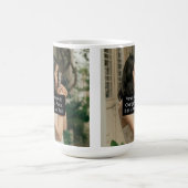 Custom Two Fotos Artwork Slogan Classic 15 oz Kaffeetasse (Mittel)