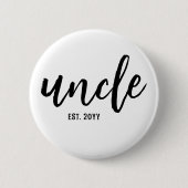 Custom Uncle Est. Modern Brush Script Typografie Button (Vorderseite)