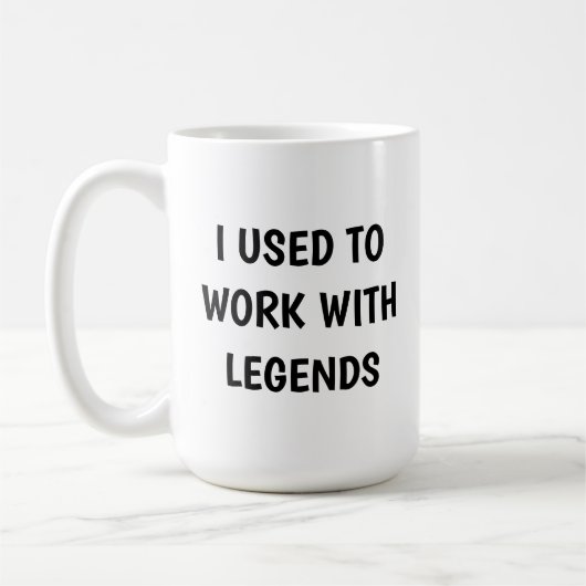 custom Used To Work With Legends 12 Photo Coworker Kaffeetasse (Links)