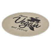 Custom Vegan and Proud, Küche Schneidebrett (Ecke)