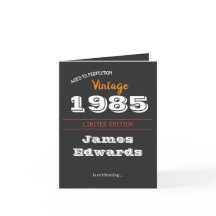 Custom Vintag 1985 Limited Edition Geburtstag