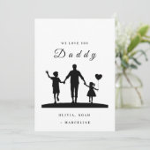 Custom “We Love You Daddy” Silhouette Art Save The Date (Stehend Vorderseite)