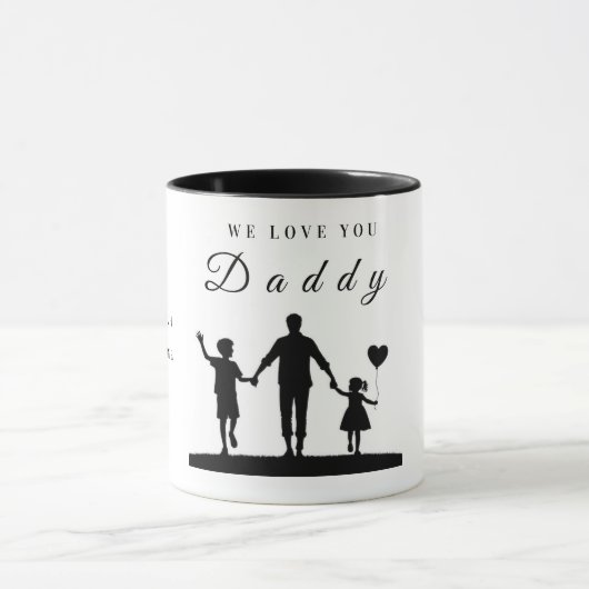 Custom “We Love You Daddy” Silhouette Art Tasse (Zentrum)