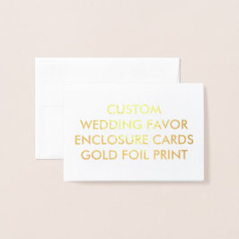 Custom Wedding FAVOR ENCLOSURE CARDS - GOLD DRUCKE Folienkarte