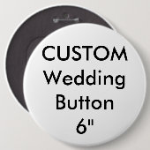 Custom Wedding Riant 6" Round Button Button (Vorne & Hinten)