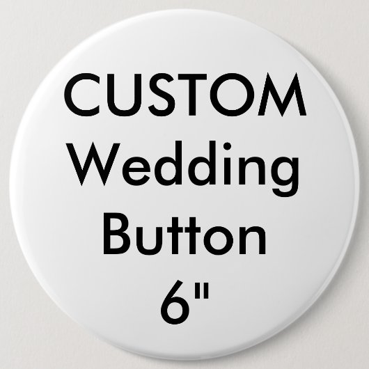 Custom Wedding Riant 6" Round Button Button (Vorderseite)