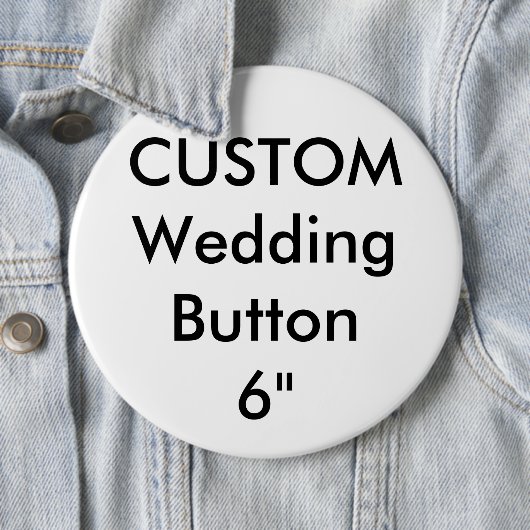 Custom Wedding Riant 6" Round Button Button (Beispiel)