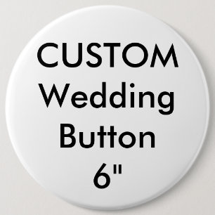 Custom Wedding Riant 6" Round Button Button