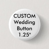 Custom Wedding Small 1.25" Round Button Button (Vorderseite)
