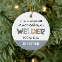 Custom Welder Funny Phantastisch Welder Geschenke