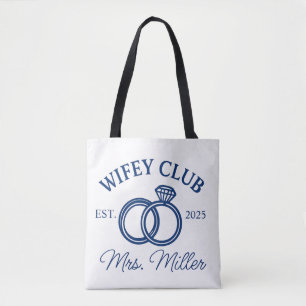Custom Wifey Club Tote Bag, Mrs. Tote Bag, Wifey G Tasche