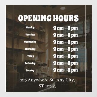 “Custom Window Cling – Business Opening Hours Sign Fensteraufkleber