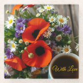 Custom "With Love"  Cup of Coffee & Red Poppies  Glasuntersetzer (Vorderseite)