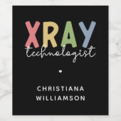 Custom Xray Technologist Röntgen Tech Geschenke Weinetikett (Einzelnes Label)