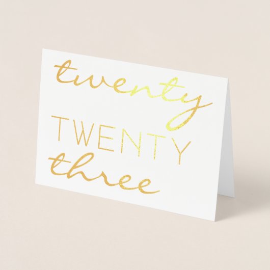 Custom Year 2023 Moderne Typografie Chic Elegant Folienkarte (Vorderseite)