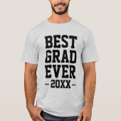 Custom Year Best Grad je Bold Letter Abschluss T-Shirt (Vorderseite)