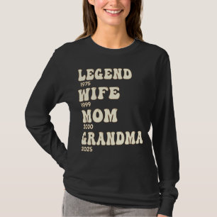Custom Years Legend Ehefrau Mama Oma Groovy T-Shirt