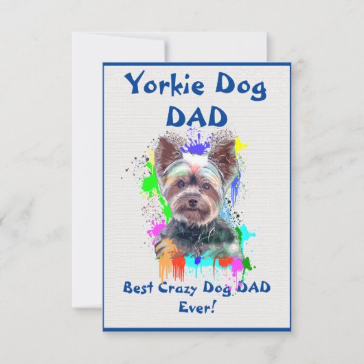 Custom Yorkie dad Dog Best Crazy Dog Vater Dankeskarte (Vorderseite)