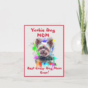 Custom Yorkie Mama Dog Best Crazy Dog Lady Digital Karte