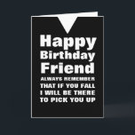 Custom You Fall Funny Happy Birthday Friend Card Karte<br><div class="desc">Feiern Sie den Geburtstag Ihres Freundes mit einem Lachen. Diese lustige Karte zeichnet sich durch ein schlankes,  schwarz-weißes Design mit auffallender Typografie aus.</div>