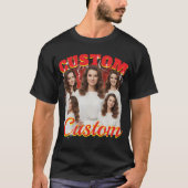 Custom Your Own bootleg 90s  Design - Selfmade  T-Shirt (Vorderseite)