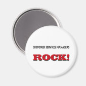 Customer Services Manager Rock Magnet (Vorderseite/Rückseite)