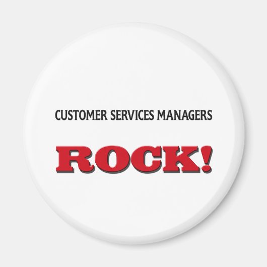 Customer Services Manager Rock Magnet (Vorne)