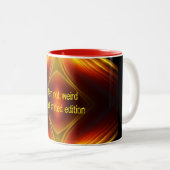 Customisable fun message zweifarbige tasse (VorderseiteRechts)