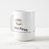 Customizable Coffee First Mug for Teachers Kaffeetasse (Vorderseite Links)