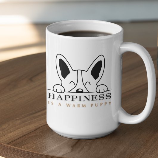 Customizable Happiness is warm puppy Kaffeetasse