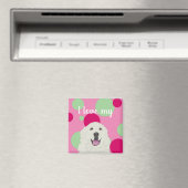 Customizable I love my Great Pyrenees Magnet (In Situ (Geschirrspüler))