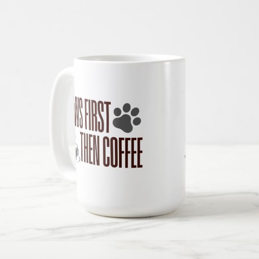 Customizable Paws First Then Coffee Kaffeetasse (Vorderseite Links)
