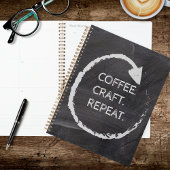Customizable Phrase Coffee. Craft. Repeat. Planer