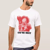 CUSTOMIZABLE SCARY CLOWN WITH BALLOON ADD PHRASE T-Shirt (Vorderseite)