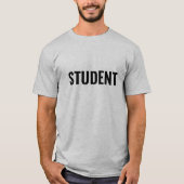 Customizable STUDENT Text Statement T-Shirt forMen (Vorderseite)