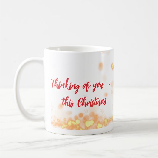 🎨 Customizable "Thinking of You This Christmas" Kaffeetasse (Links)