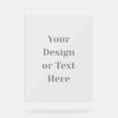 Customizable Your Design or Text Here Personalized Acrylschild (Vorderseite)