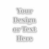 Customizable Your Design or Text Here Personalized Aufkleber (Vorderseite)