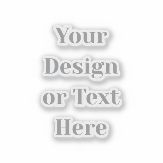 Customizable Your Design or Text Here Personalized Aufkleber (Vorderseite)