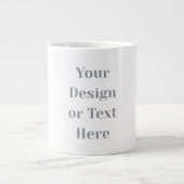 Customizable Your Design or Text Here Personalized Jumbo-Tasse (Vorderseite)