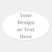 Customizable Your Design or Text Here Personalized Ovaler Aufkleber (Vorderseite)