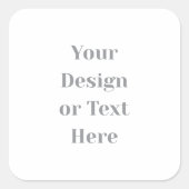 Customizable Your Design or Text Here Personalized Quadratischer Aufkleber (Vorderseite)