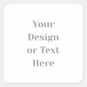 Customizable Your Design or Text Here Personalized Quadratischer Aufkleber (Vorderseite)